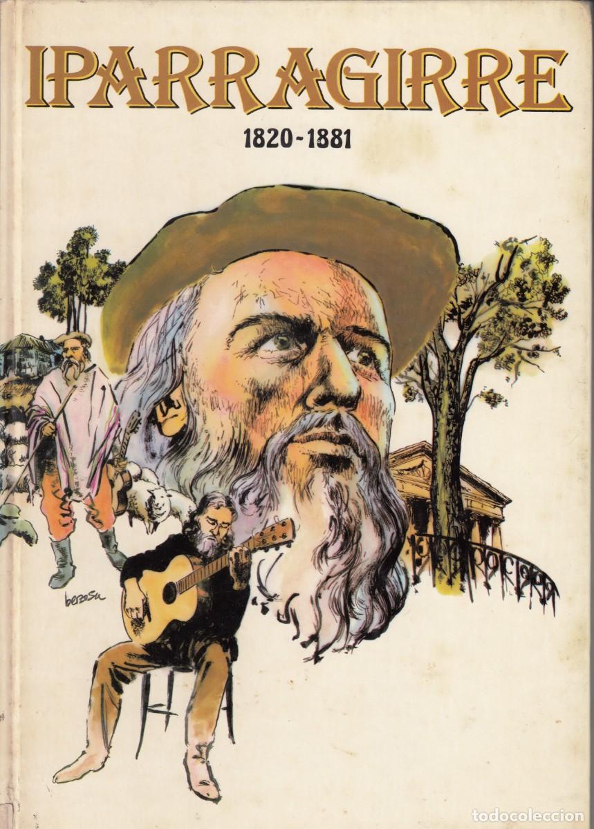 Libros de segunda mano: IPARRAGUIRRE 1820 - 1881 - Foto 1