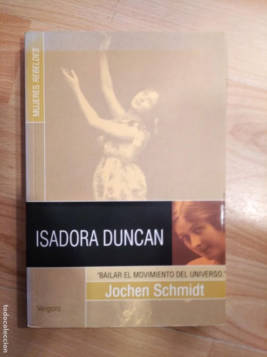 Libros de segunda mano: Isadora Duncan. Jochen Schmidt - Foto 1