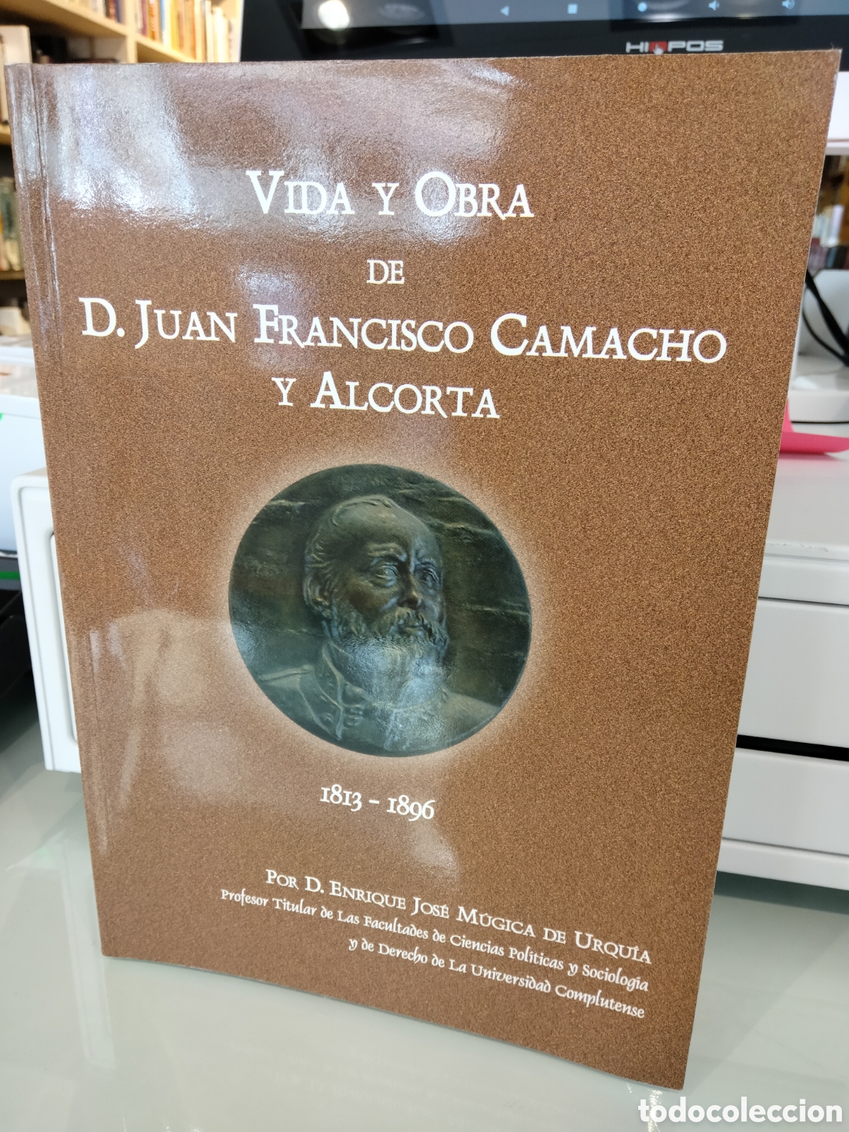 Gebrauchte B&uuml;cher: Vida y Obra de D. Juan Francisco Camacho y Alcorta