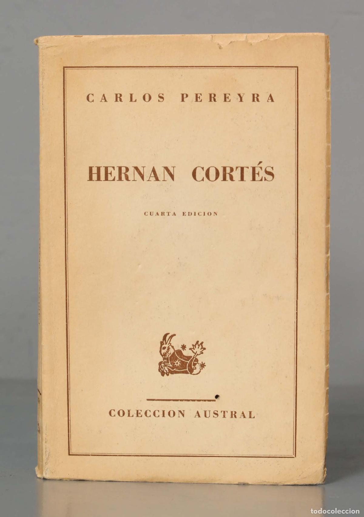 Libros de segunda mano: Hern&aacute;n Cort&eacute;s Pereyra. AUSTRAL - Foto 1
