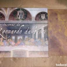 Libros de segunda mano: LOS TESOROS DE LEONARDO DA VINCI CON DOCUMENTOS Y 30 FACSÍMILES MATTHEW LANDRUS