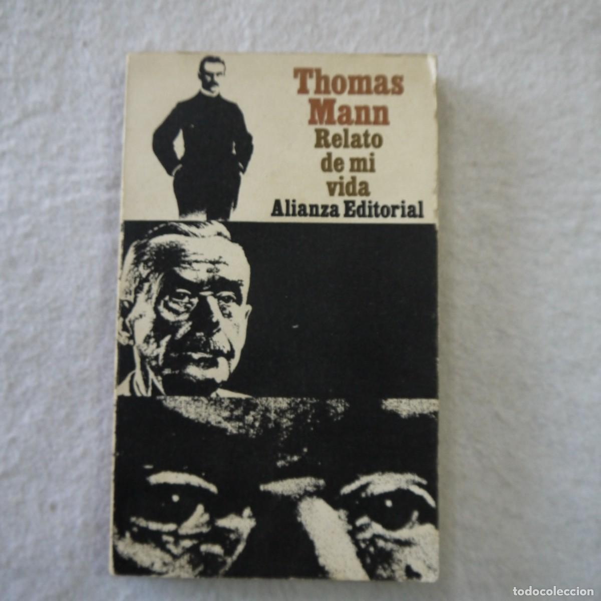 Libros de segunda mano: RELATO DE MI VIDA - THOMAS MANN - ALIANZA - 1969 - Foto 1