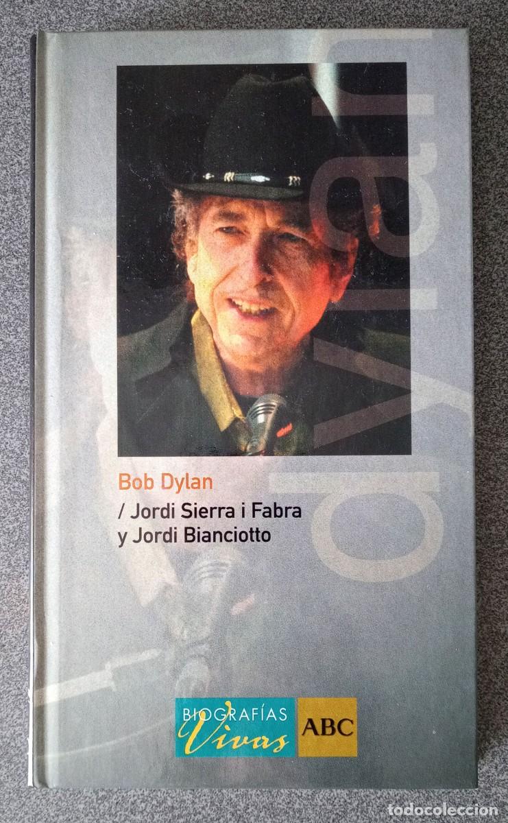 Libros de segunda mano: Bob Dylan Jordi Sierra i Fabra - Foto 1