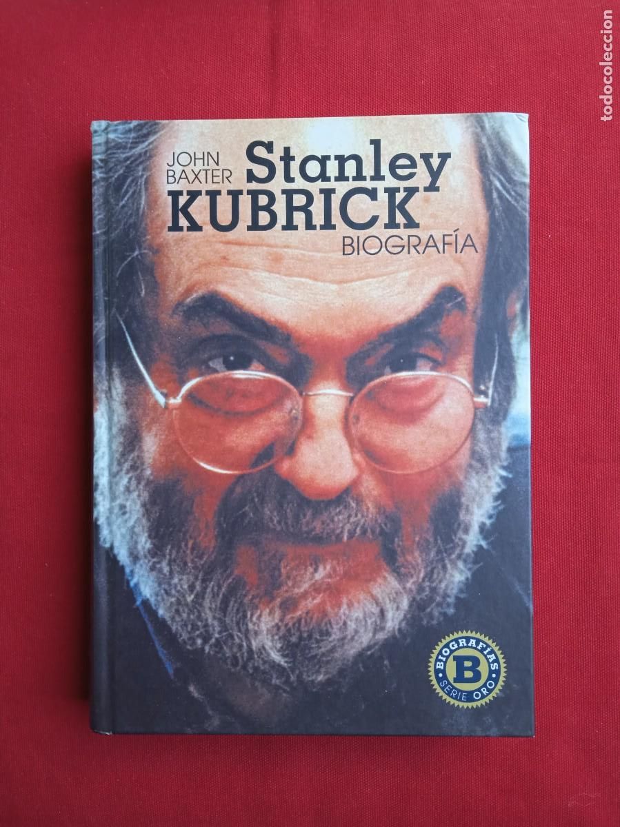 Libros de segunda mano: JOHN BAXTER - STANLEY KUBRICK - Foto 1