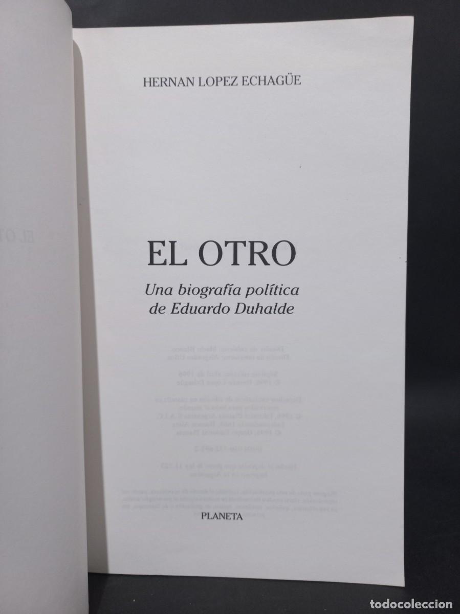 Libros de segunda mano: HERNAN LOPEZ ECHAG&Uuml;E - EL OTRO - 1996 - Foto 2