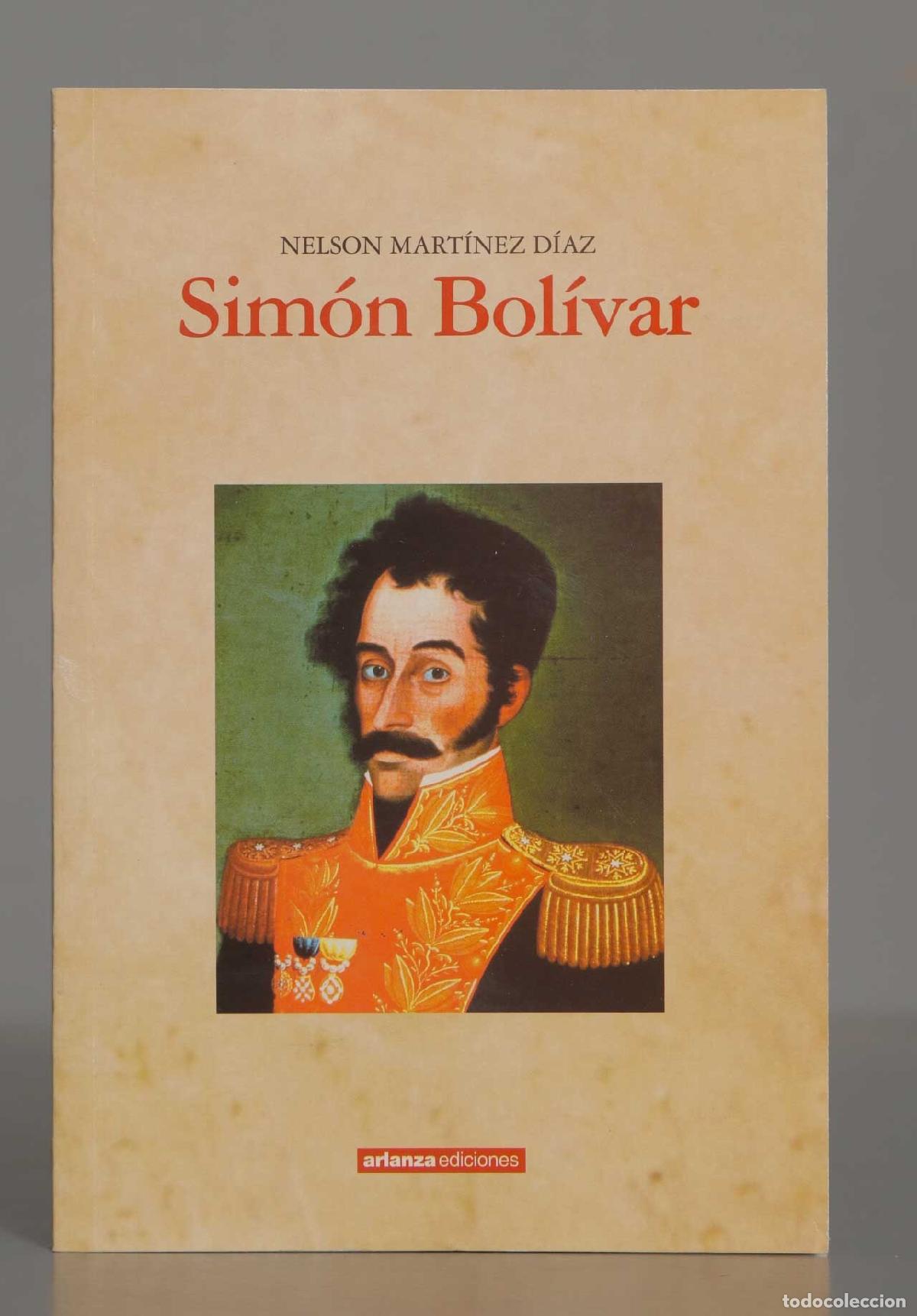 Libros de segunda mano: Sim&oacute;n Bol&iacute;var. Mart&iacute;nez D&iacute;az - Foto 1