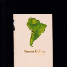 Libros de segunda mano: SIMÓN BOLÍVAR - BIBLIOTECA ABC & EDICIONESFOLIO 2004 - D. RAMOS / ILUSTRADO