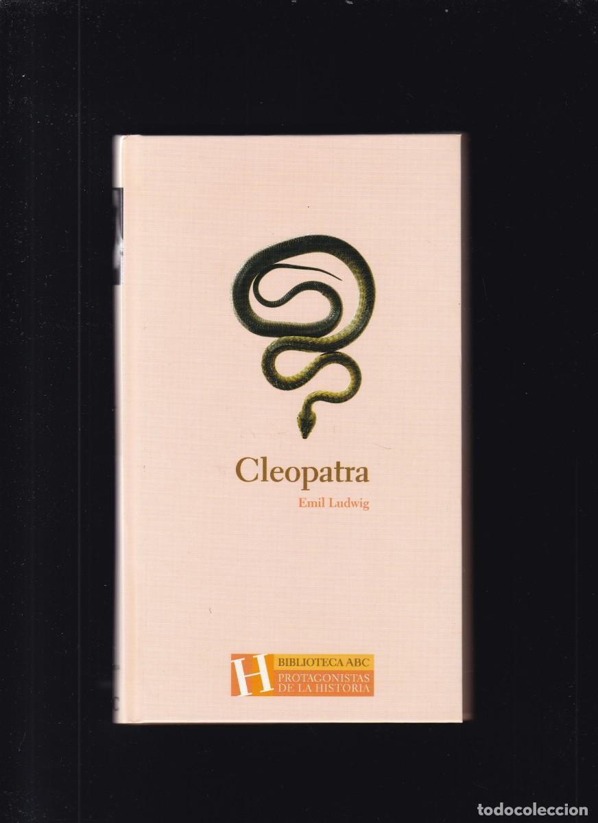 Libros de segunda mano: CLEOPATRA - BIBLIOTECA ABC & EDICIONESFOLIO 2004 - E. LUDWIG - Foto 1