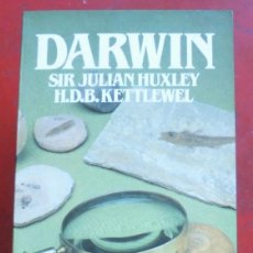 Libros de segunda mano: DARWIN. SIR JULIAN HUXLEY - H.D.B. KETTLEWEY