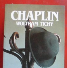 Libros de segunda mano: CHAPLIN. WOLFRAM TICHY