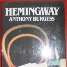 Libros de segunda mano: HEMINGWAY. ANTHONY BURGESS