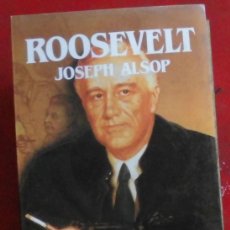 Libros de segunda mano: ROOSEVELT. JOSEPH ASLOP