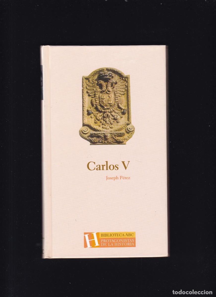 Libros de segunda mano: CARLOS V - BIBLIOTECA ABC & EDICIONESFOLIO 2004 - JOSEPH P&Eacute;REZ - Foto 1