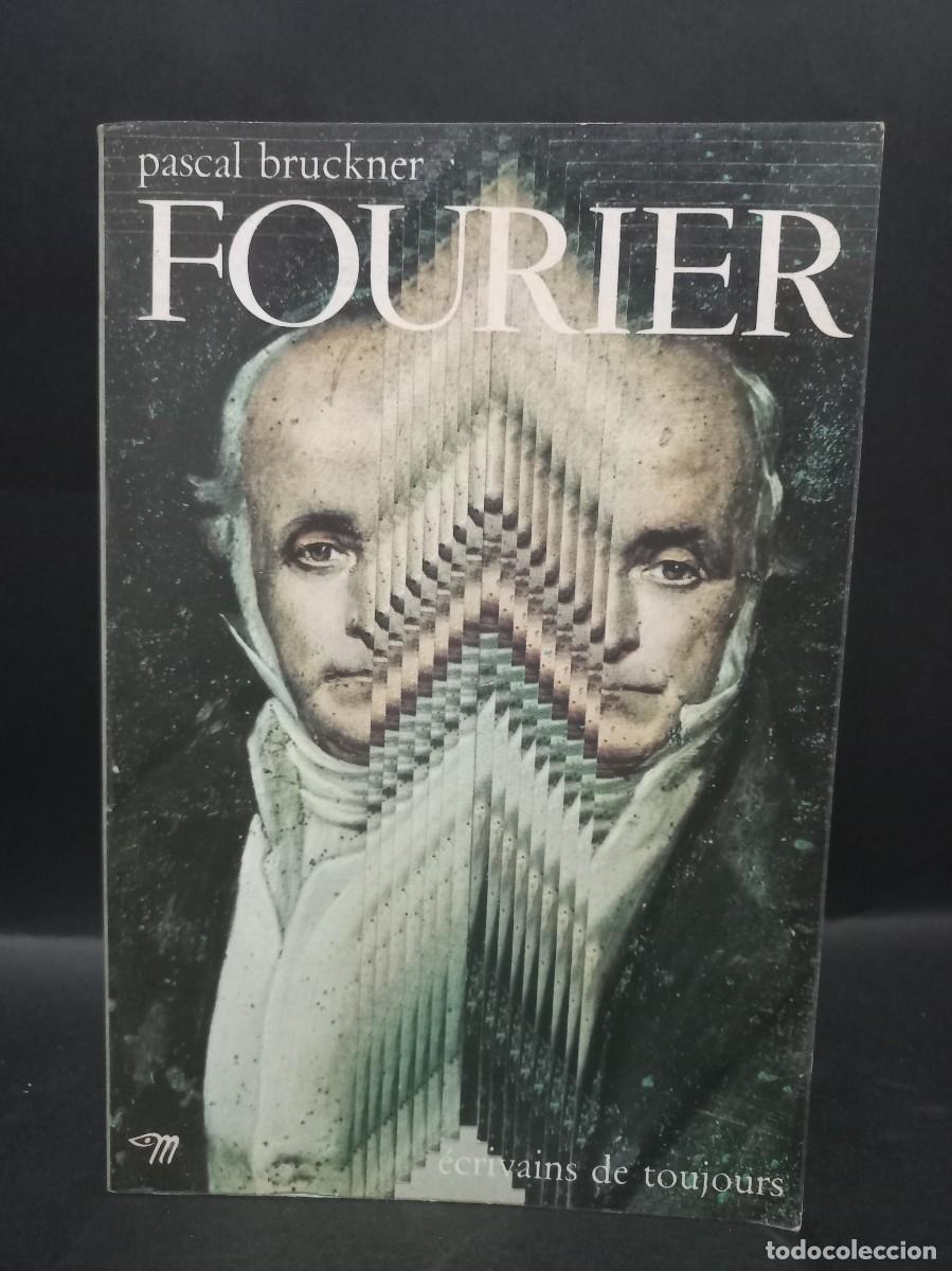 Libros de segunda mano: PASCAL BRUCKNER - FOURIER - 1975 - Foto 1