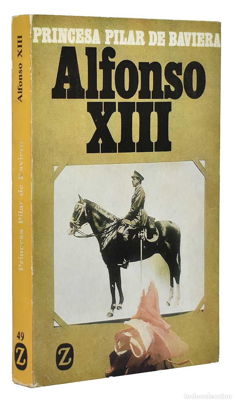 Libros de segunda mano: Alfonso XIII - Princesa Pilar de Baviera - Foto 1