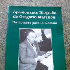 Libros de segunda mano: APASIONANTE BIOGRAFIA DE GREGORIO MARAÑON : UN HOMBRE PARA LA HISTORIA -- ENRIQUE CORNIDE --
