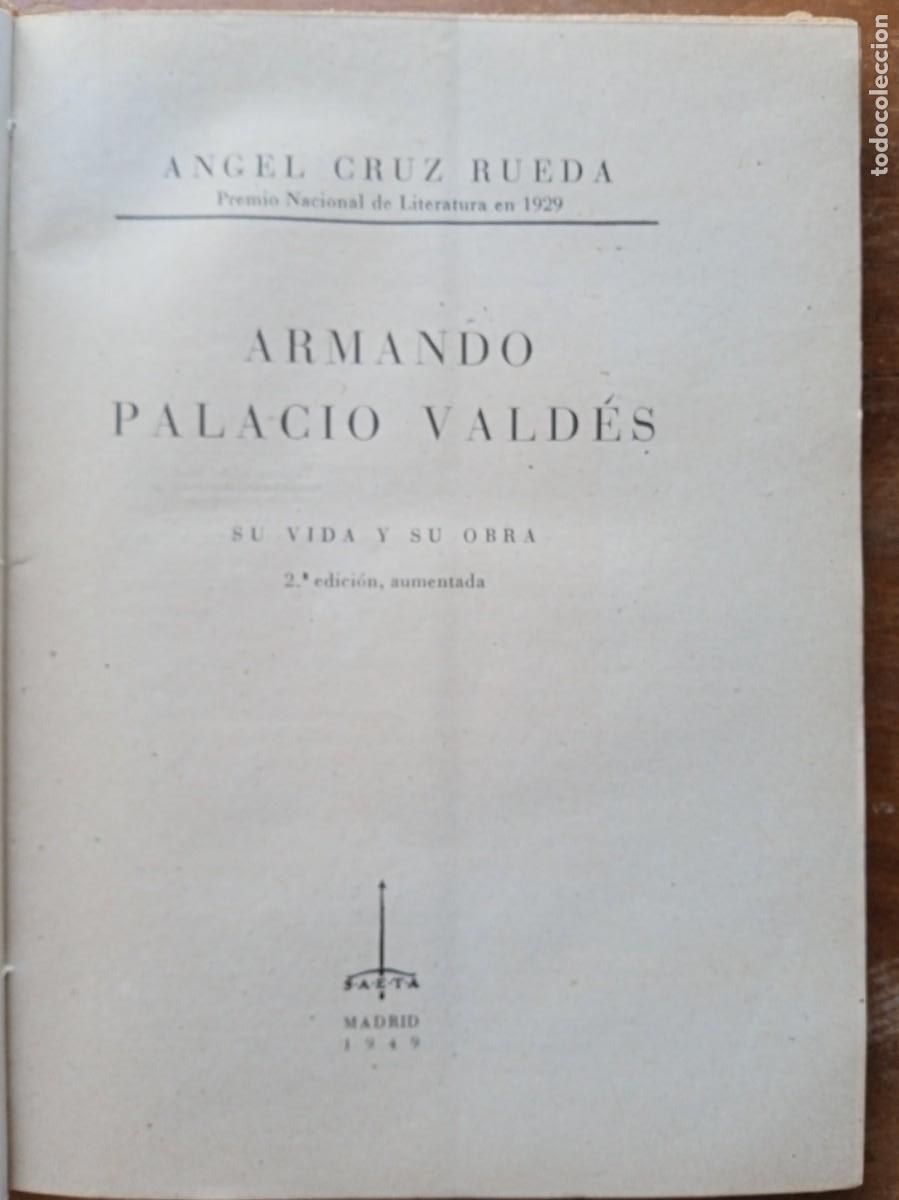 Libros de segunda mano: Armando Palacio Vald&eacute;s Su vida y su obra - Foto 3
