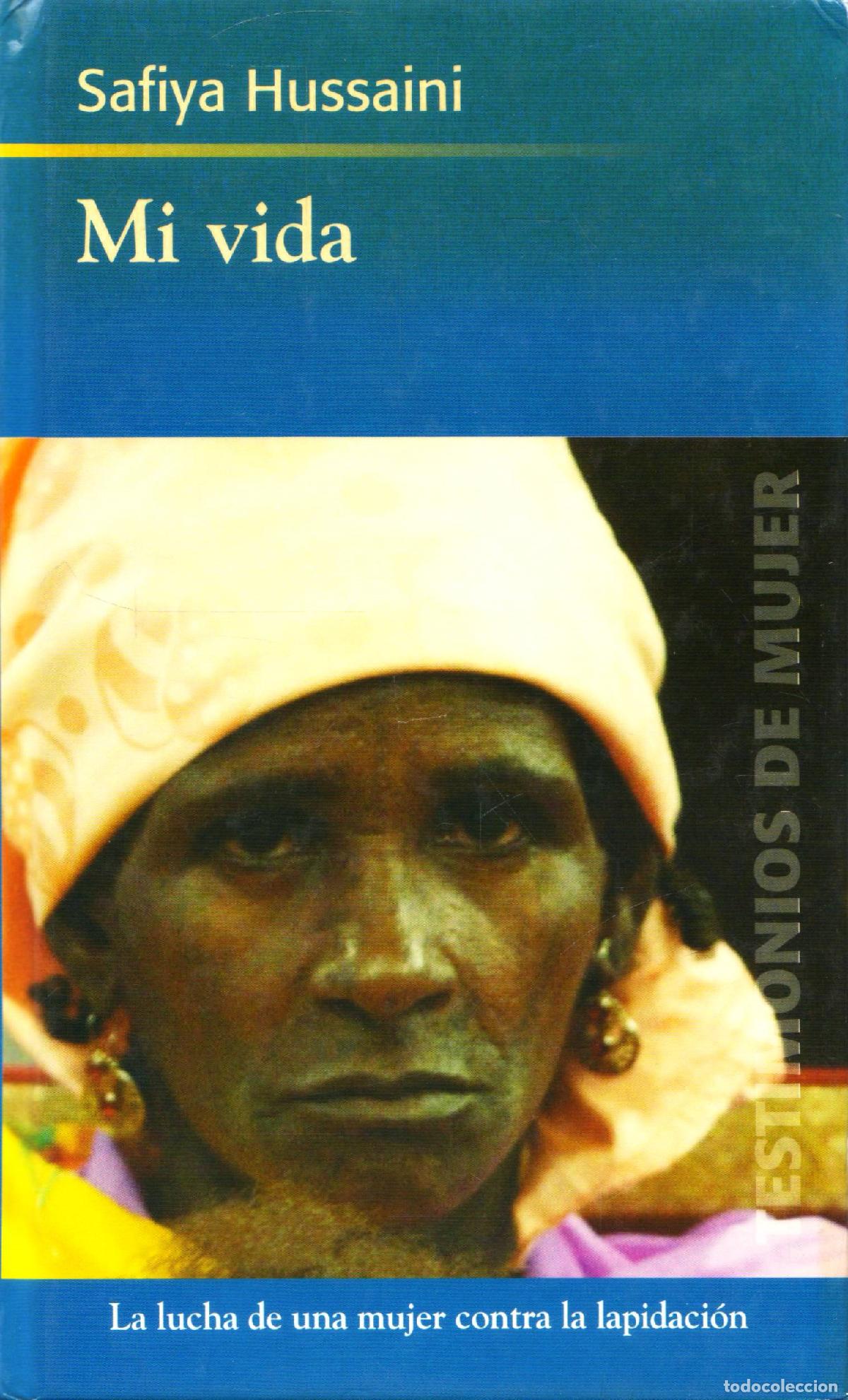 Libros de segunda mano: Mi vida - Hussaini, Safiya - Foto 1