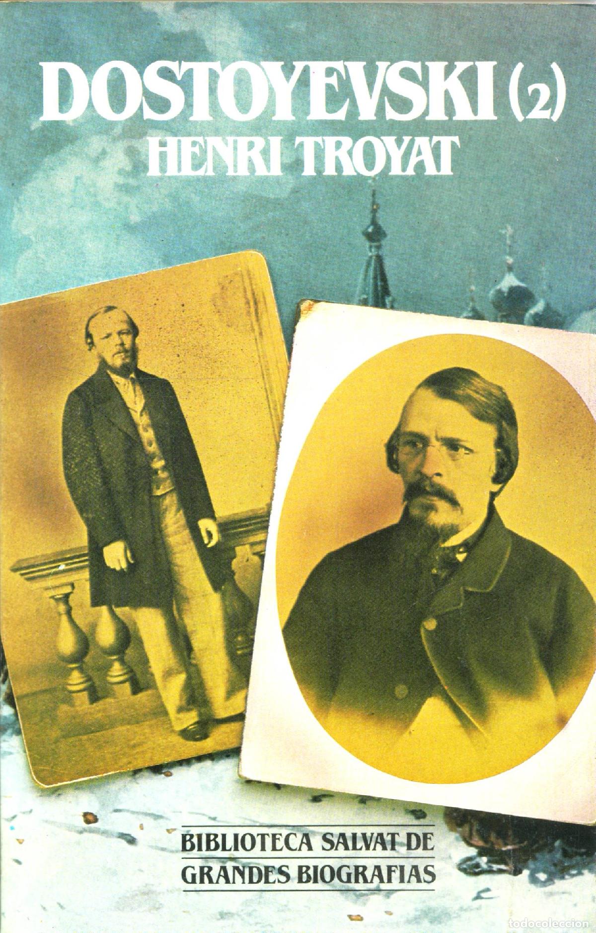 Libros de segunda mano: Dostoyevski (2) - Troyat, Henri - Foto 1