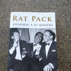 Libros de segunda mano: RAT PACK -- VIVIENDO A SU MANERA -- JAVIER MARQUEZ --