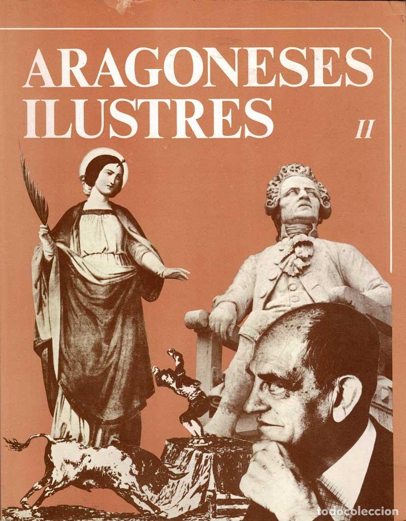 Libros de segunda mano: Aragoneses Ilustres II - AA.VV. - Foto 1