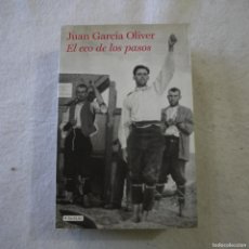 Libros de segunda mano: EL ECO DE LOS PASOS - JUAN GARCÍA OLIVER - PLANETA - 2008 - 1.ª EDICIÓN - LEER DESCRIPCIÓN