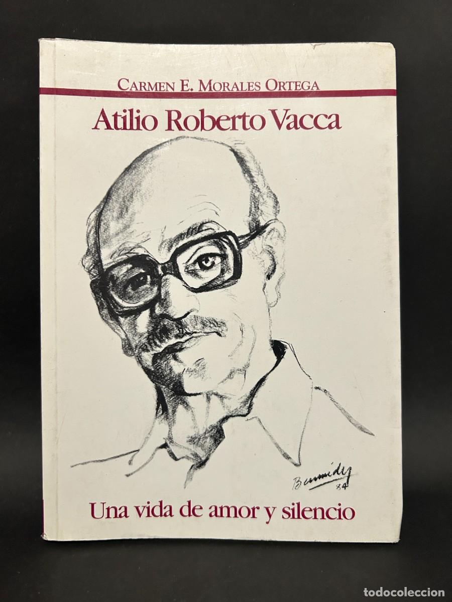 Second hand books: CARMEN E. MORALES ORTEGA - ATILIO ROBERTO VACCA - PRIMERA EDICI&Oacute;N - 1999