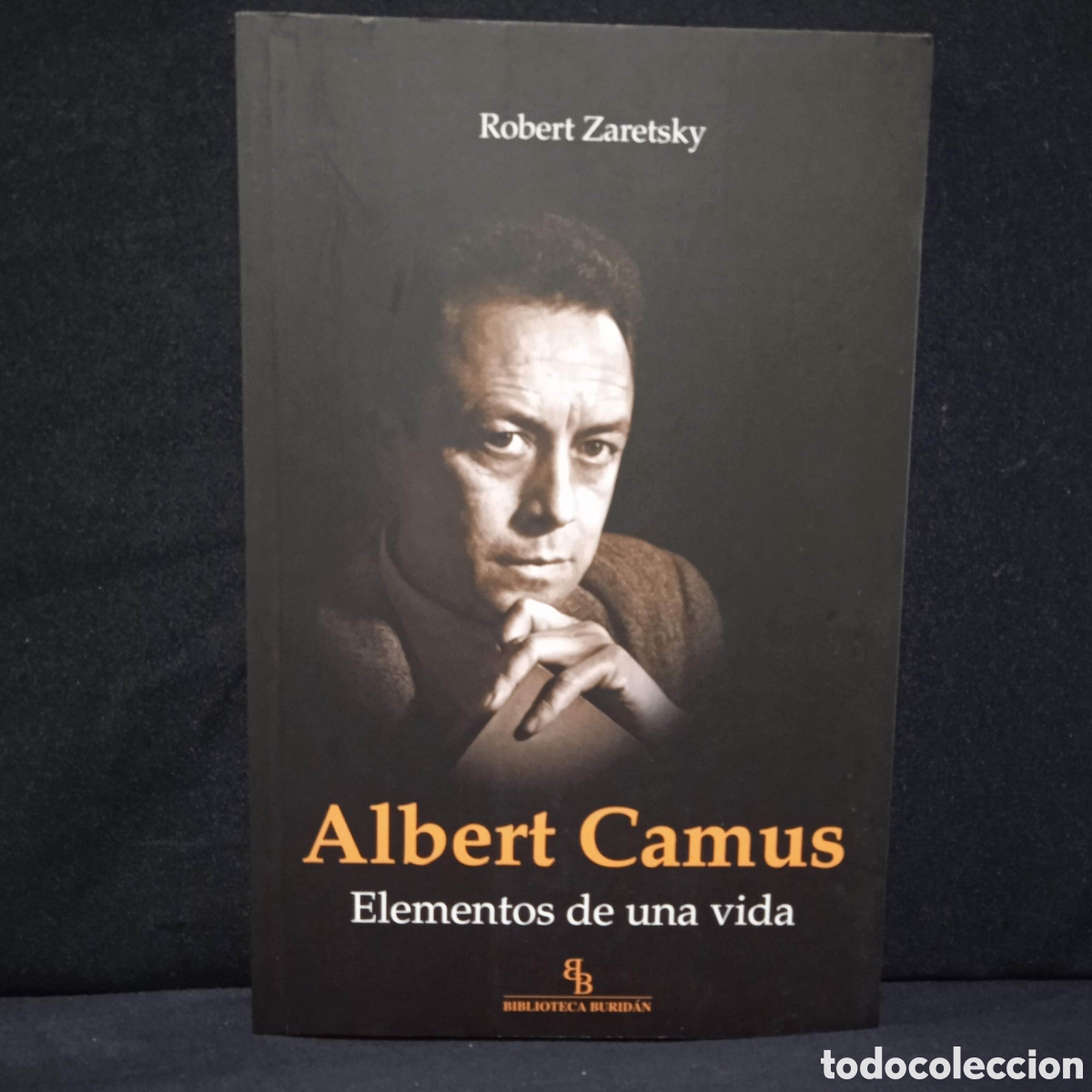 Libros de segunda mano: ALBERT CAMUS ELEMENTOS DE UNA VIDA - ROBERT ZARETSKY #8558 - Foto 1