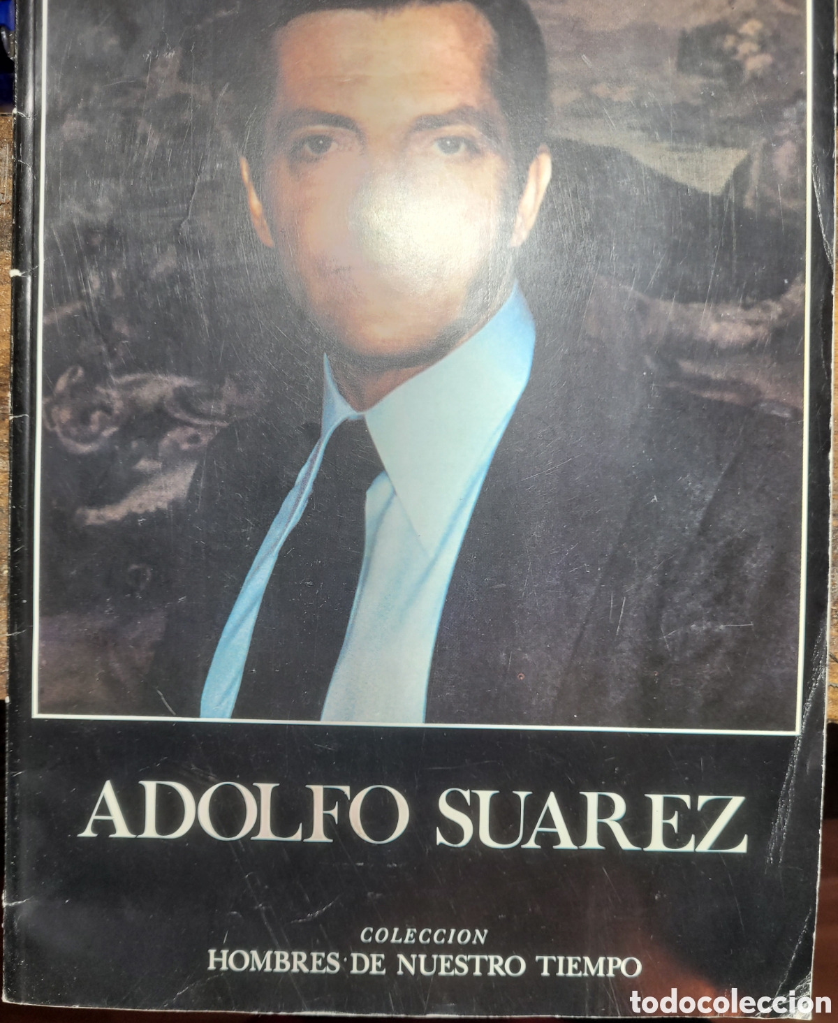 Libros de segunda mano: Antiguo Libro ADOLFO SUAREZ - Foto 1