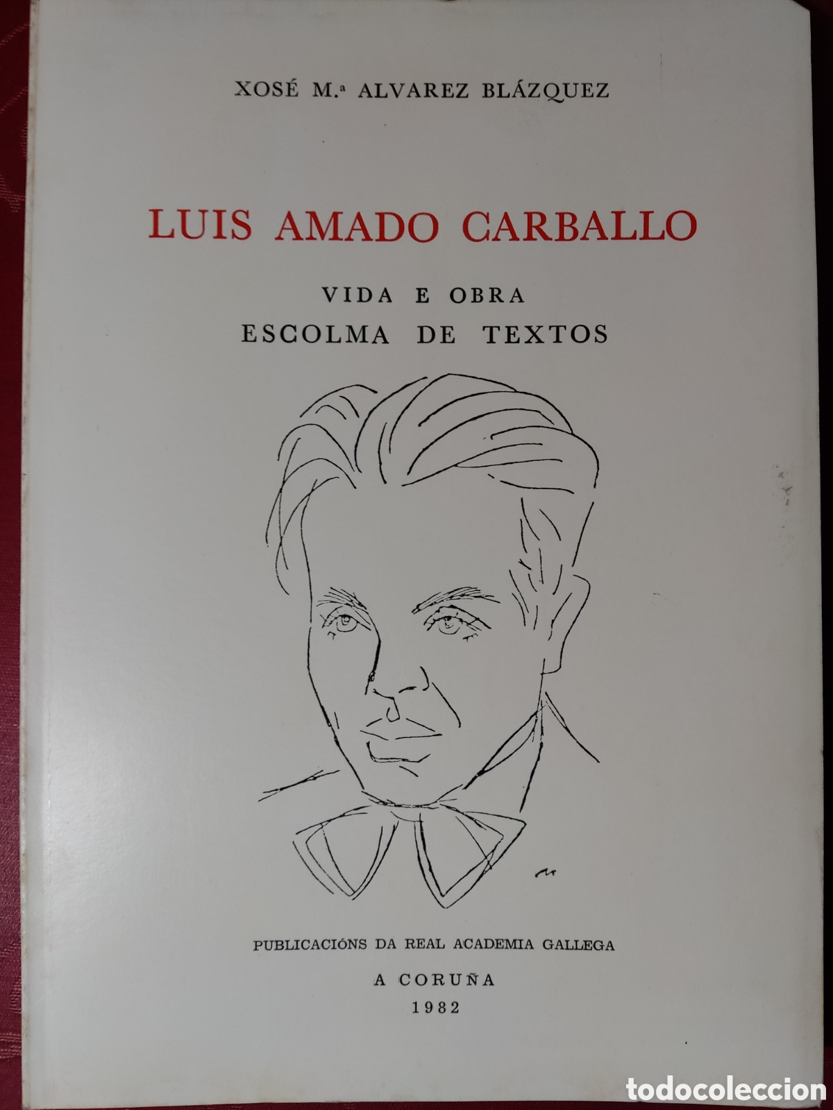 Libros de segunda mano: Luis Amado Carballo vida e obra - Foto 1