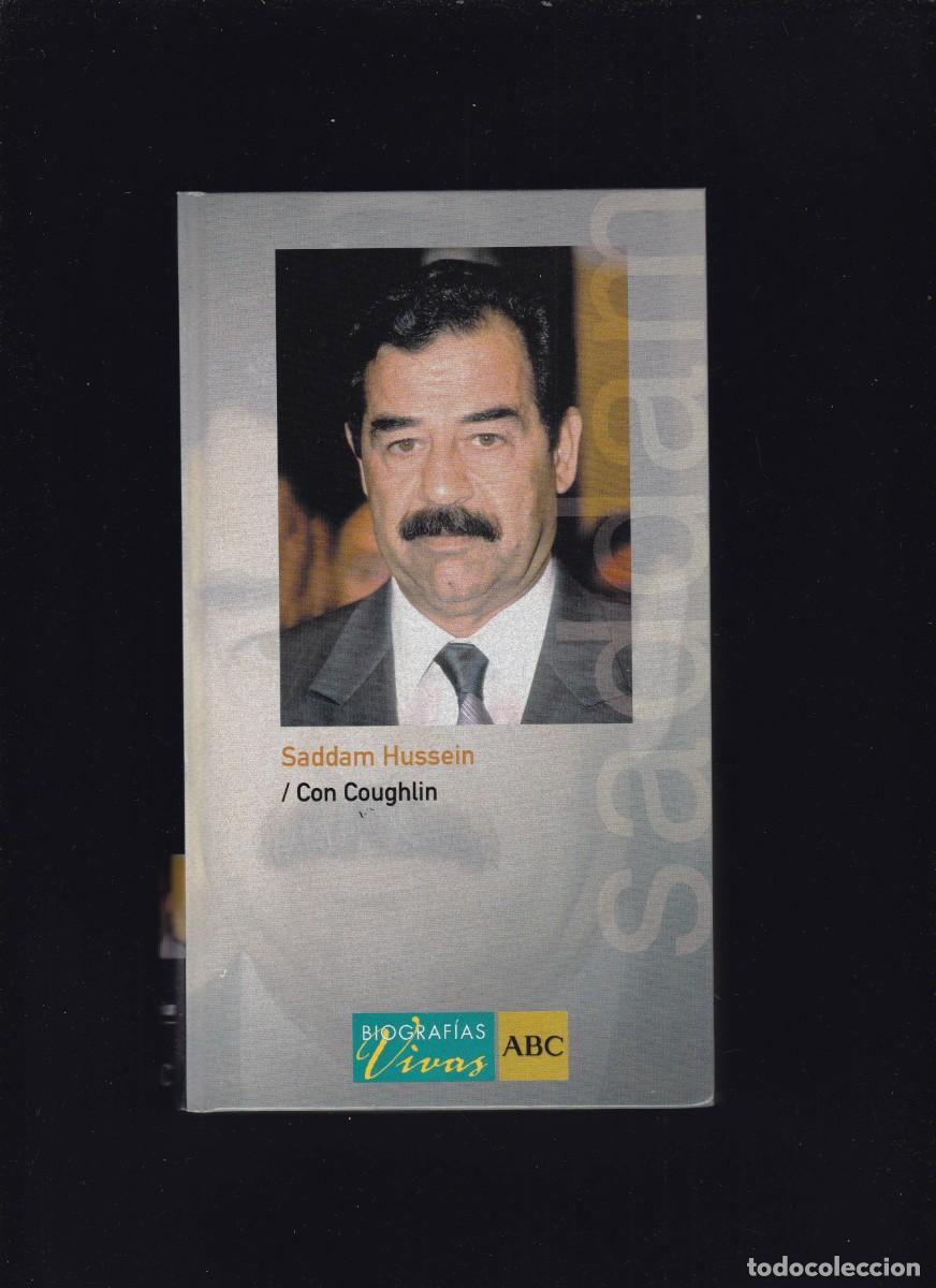 Libros de segunda mano: SADDAM HUSSEIN - BIOGRAF&Iacute;A - ABC & EDICIONES FOLIO 2005 - Foto 1