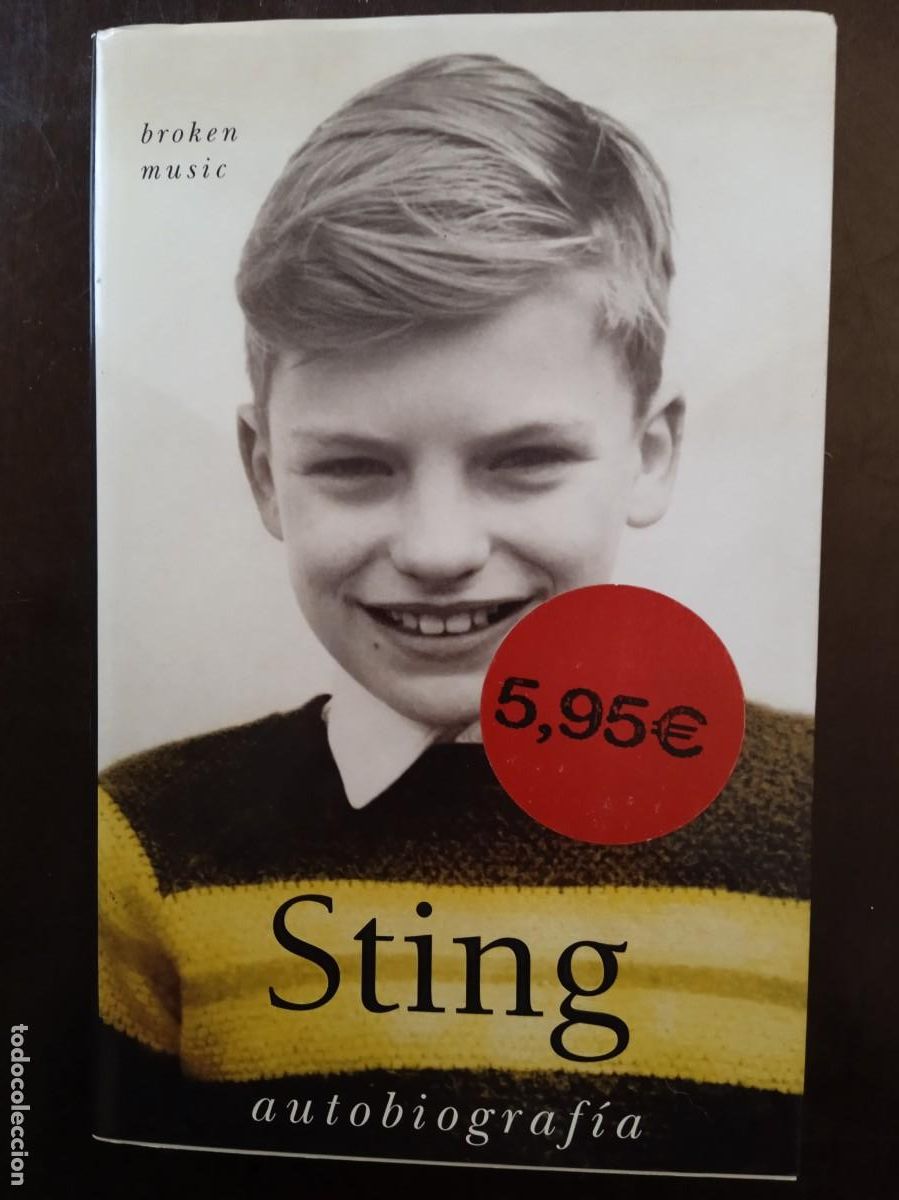 Libros de segunda mano: Broken Music. STING. AUTOBIOGRAF&Iacute;A. - Foto 1