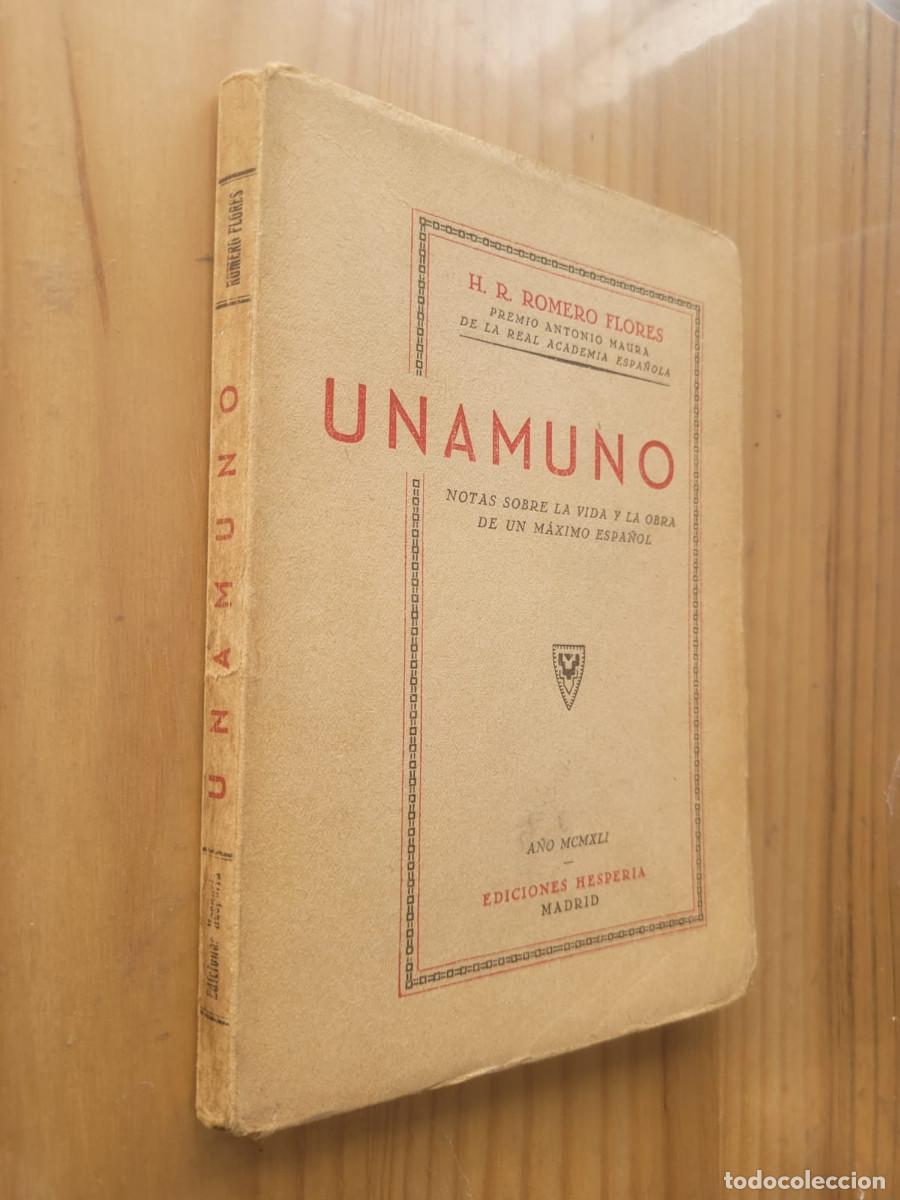 Libros de segunda mano: UNAMUNO, NOTAS SOBRE LA VIDA Y OBRA DE UN M&Aacute;XIMO ESPA&Ntilde;OL - ROMERO FLORES