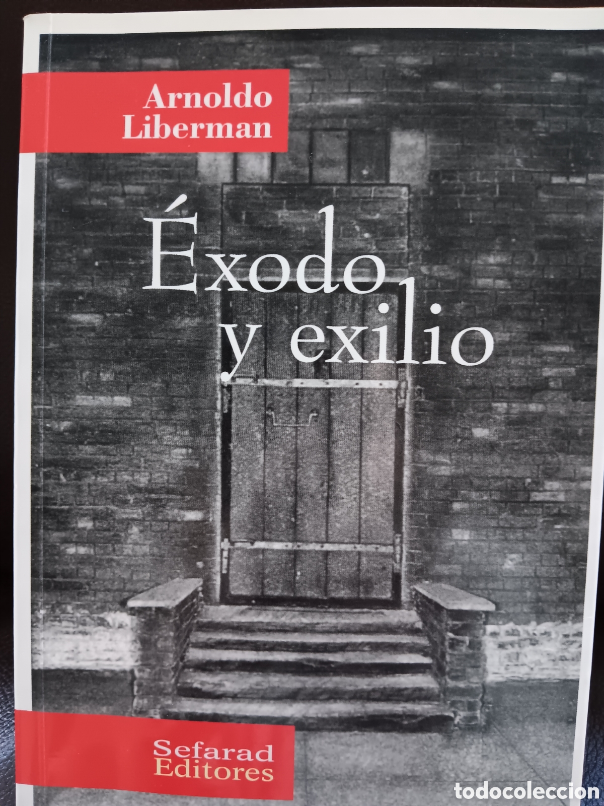 Libros de segunda mano: Arnoldo Liberman. &Eacute;xodo y exilio - Foto 1