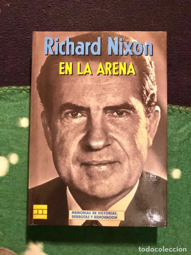 Libros de segunda mano: Richard Nixon: En la arena - Foto 1