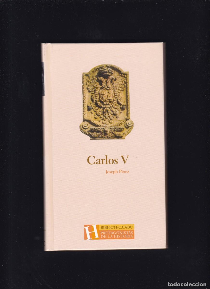 Libros de segunda mano: CARLOS V - JOSEPH P&Eacute;REZ - ABC EDITORIAL & FOLIO 2004 - Foto 1