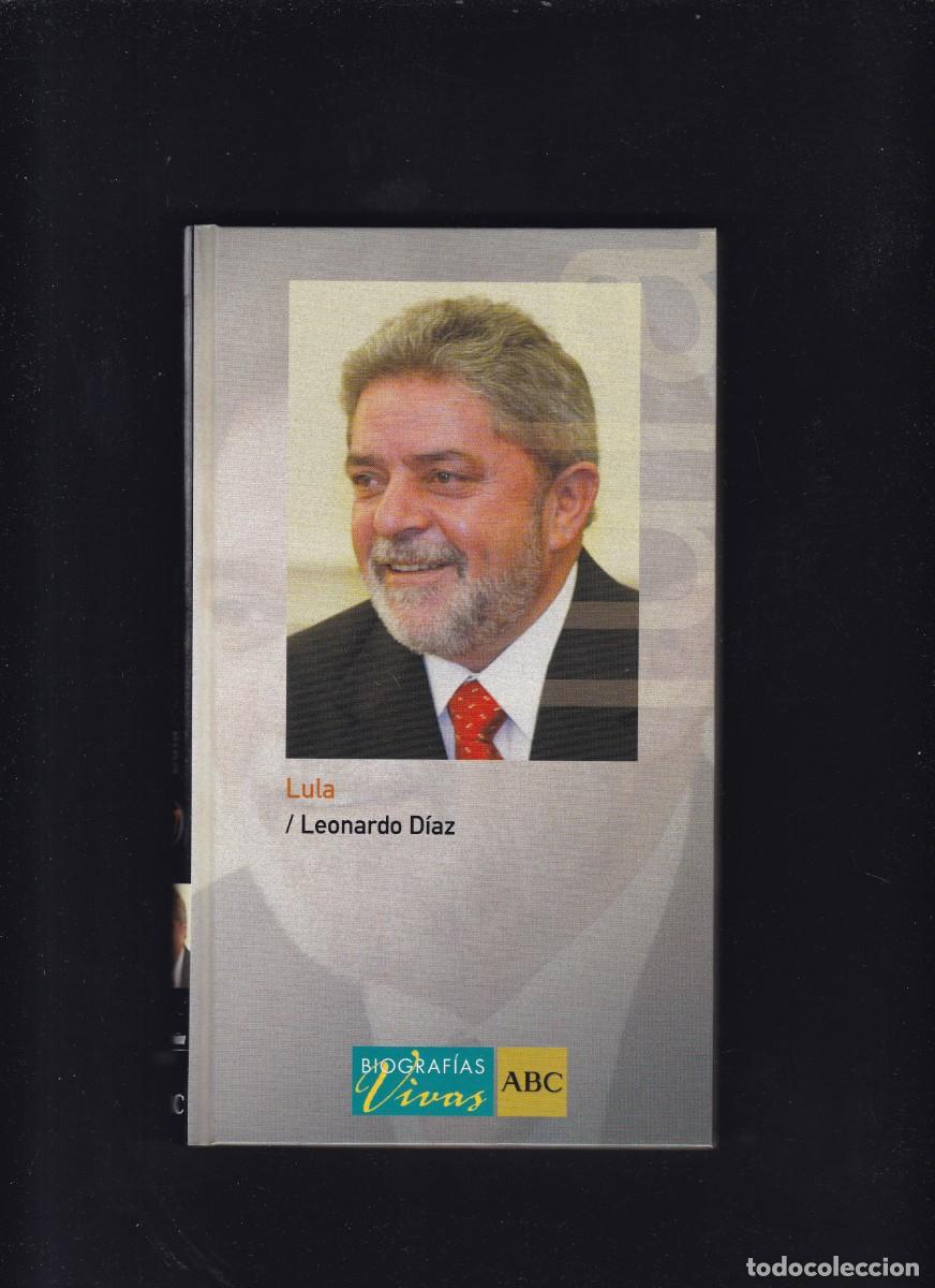 Libros de segunda mano: LULA - LEONARDO D&Iacute;AZ - ABC EDITORIAL & FOLIO 2005 - Foto 1