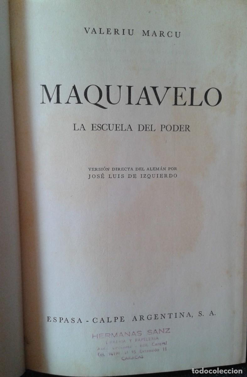 Libros de segunda mano: MAQUIAVELO LA ESCUELA DEL PODER 1945 - Foto 3