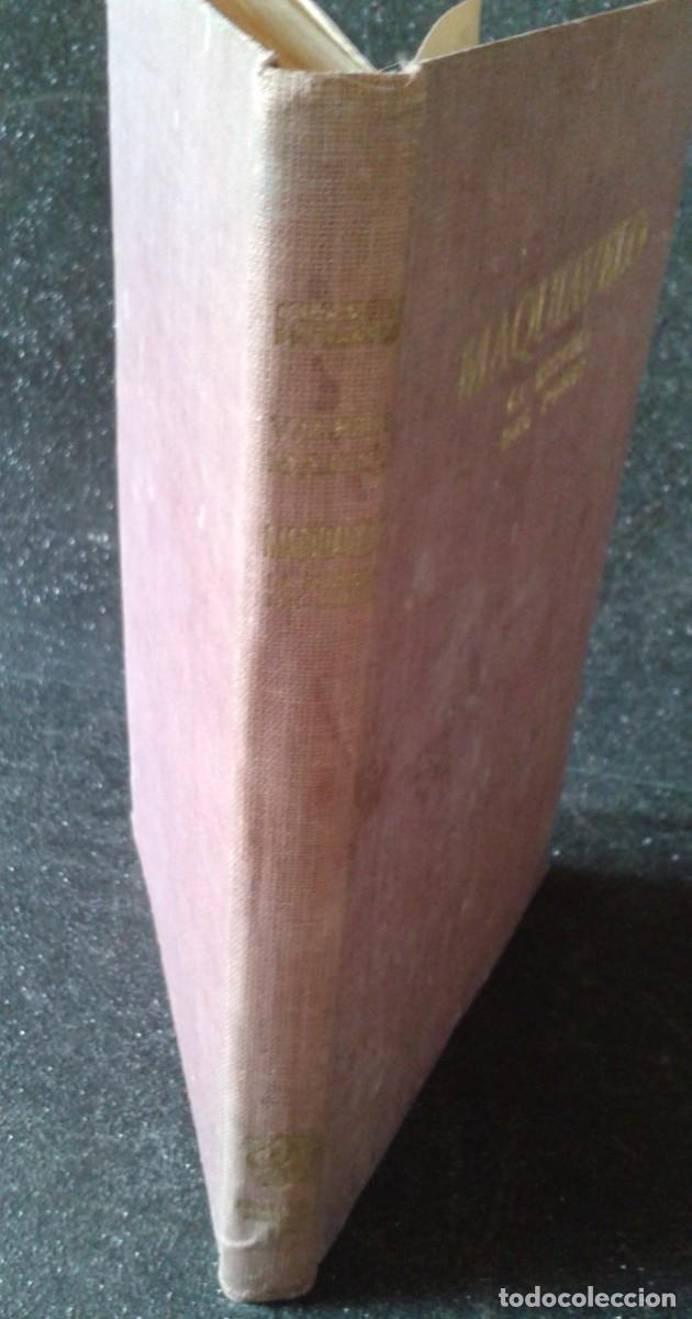 Libros de segunda mano: MAQUIAVELO LA ESCUELA DEL PODER 1945 - Foto 5