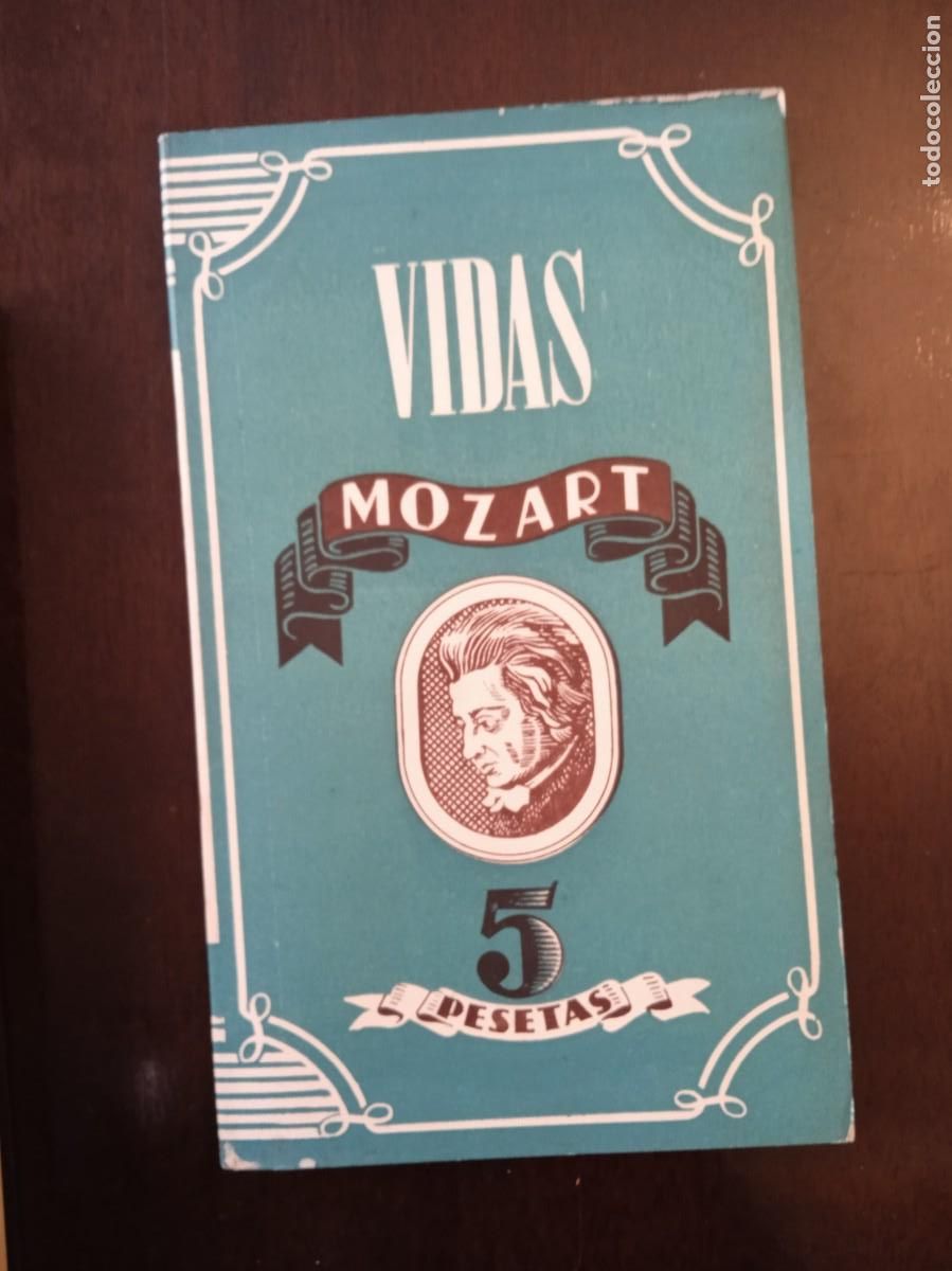 Libros de segunda mano: Fernando Vela (H&eacute;ctor del Valle) MOZART - Foto 1