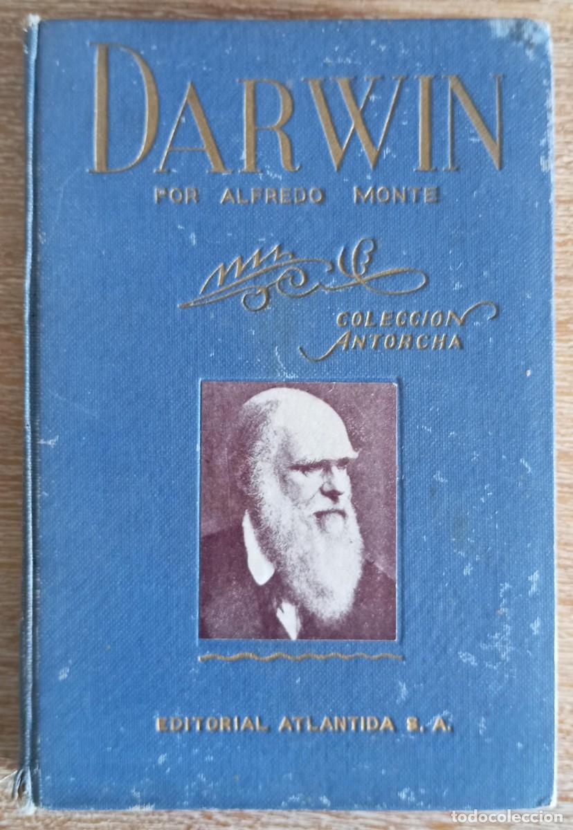 Libros de segunda mano: DARWIN - ALFREDO MONTE - 1940 - Foto 1