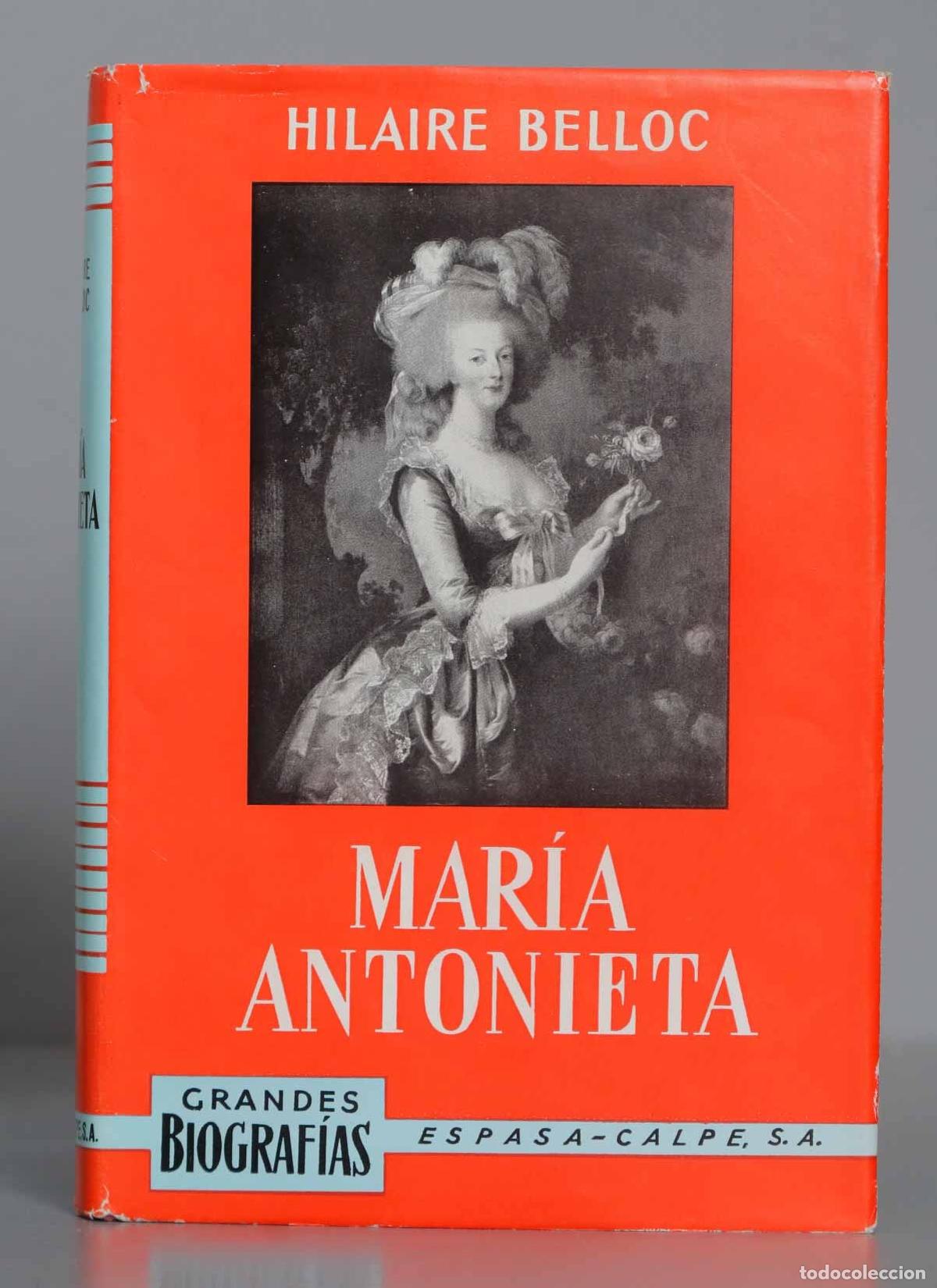 Libros de segunda mano: MAR&Iacute;A ANTONIETA. BELLOC. 1965 - Foto 1
