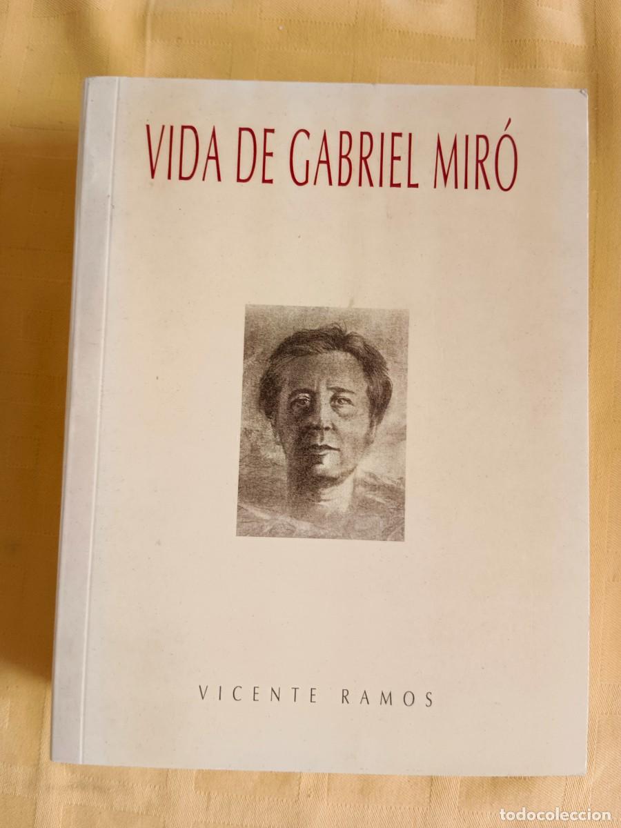 Libros de segunda mano: VIDA DE GABRIEL MIRO - Vicente Ramos - Foto 1