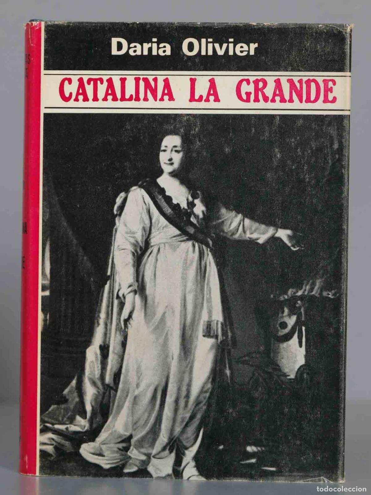 Livres d'occasion: Catalina la Grande Olivier. 1967