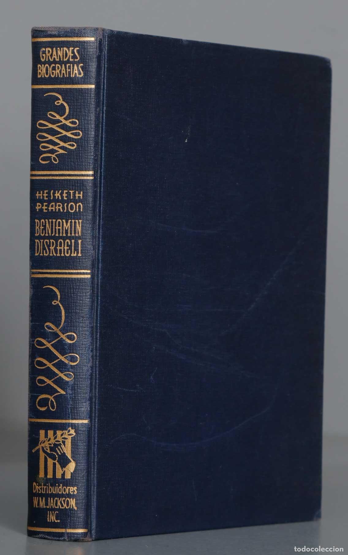 Libros de segunda mano: Benjamin Disraeli. Pearson. 1954 - Foto 1