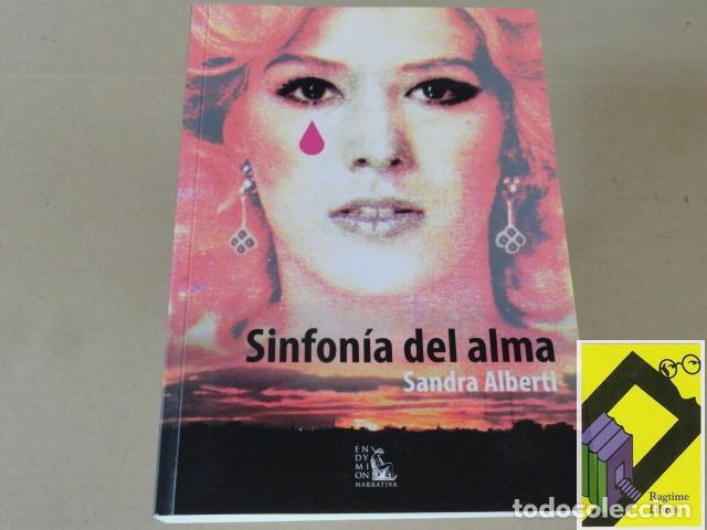 Libros de segunda mano: ALBERTI, Sandra: Sinfon&iacute;a del alma (Con Dedicatoria de la Autora) - Foto 1