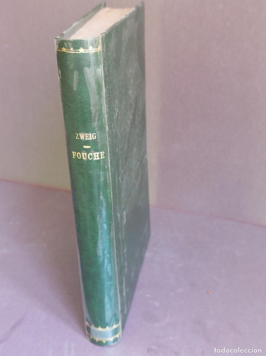 Libros de segunda mano: Fouch&eacute; - Stefan Zweig - 1940 - Foto 2