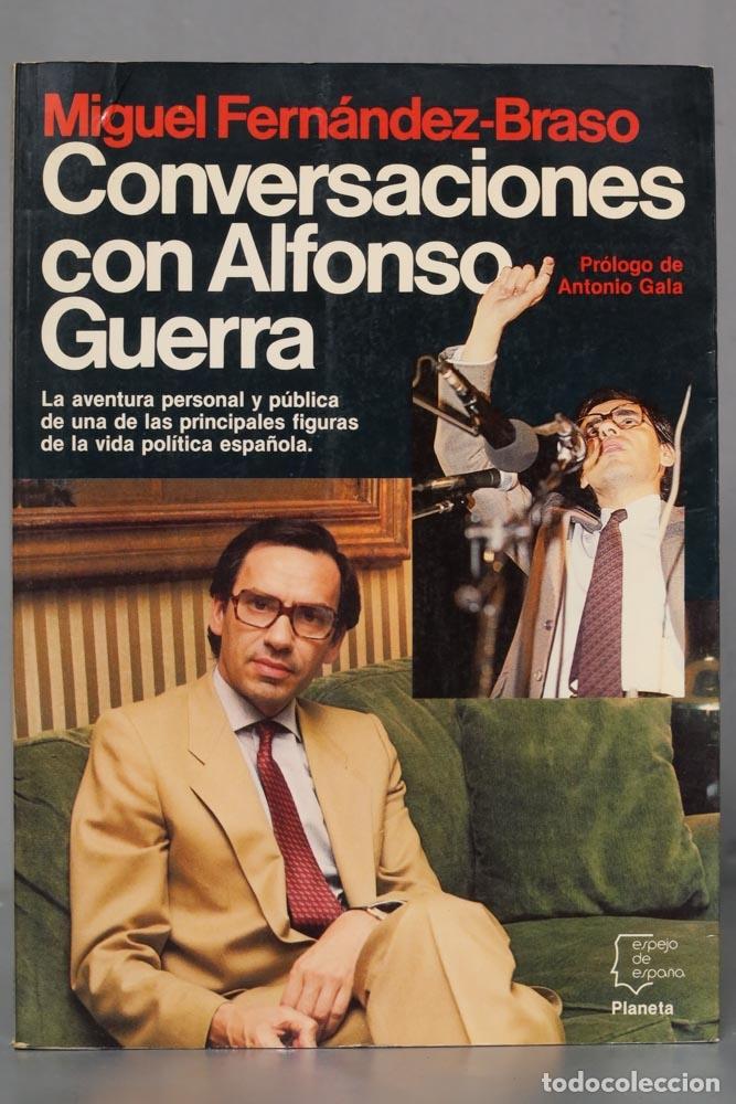 Gebrauchte B&uuml;cher: Conversaciones con Alfonso Guerra Fern&aacute;ndez-Braso