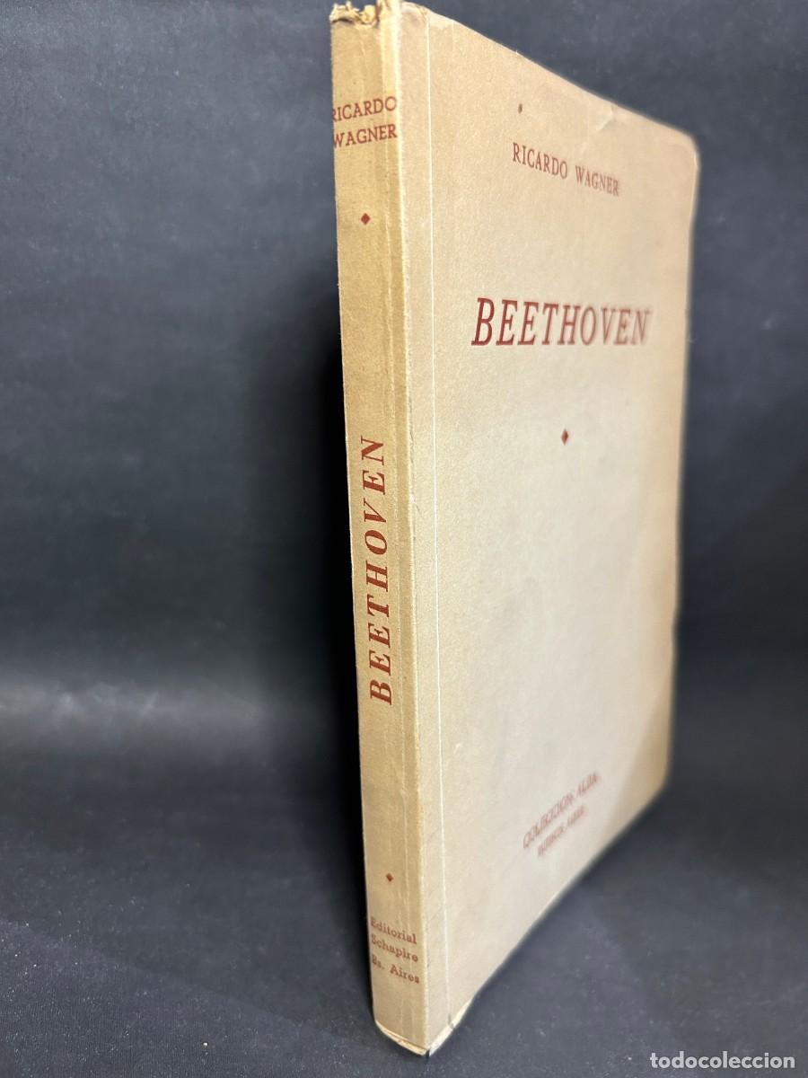 Libros de segunda mano: RICARDO WAGNER - BEETHOVEN - 1943 - Foto 2