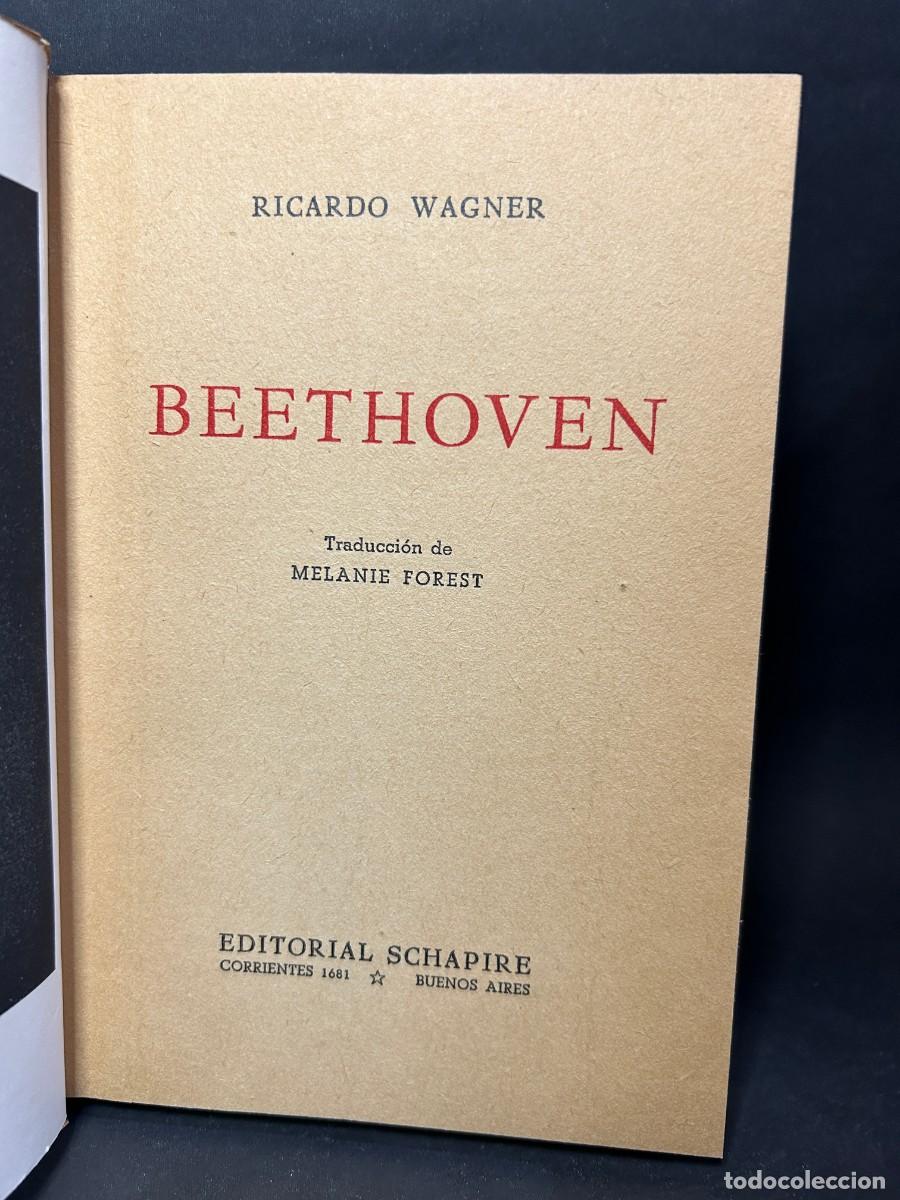 Libros de segunda mano: RICARDO WAGNER - BEETHOVEN - 1943 - Foto 3